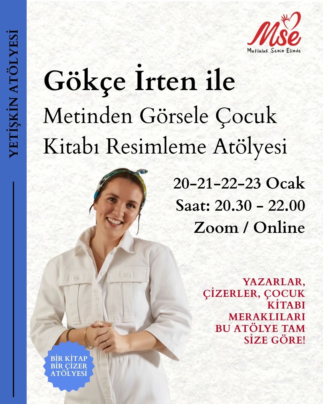 Bir Kitap Bir Çizer: Metinden Görsele Çocuk Kitabı Resimleme Atölyesi
