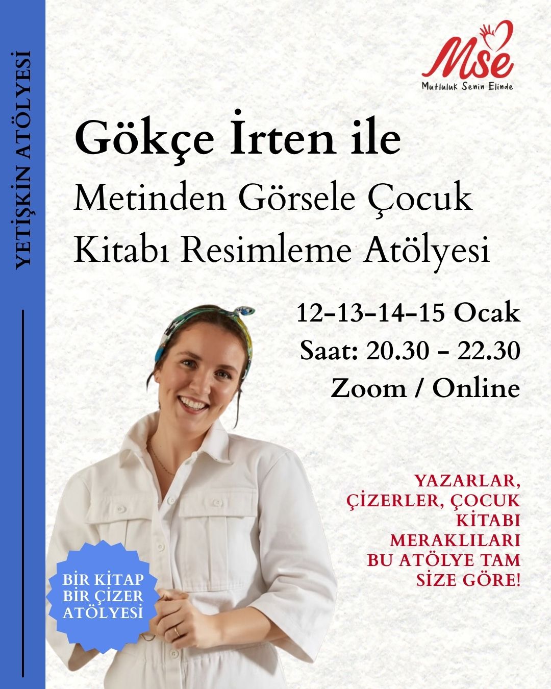Bir Kitap Bir Çizer: Metinden Görsele Çocuk Kitabı Resimleme Atölyesi
