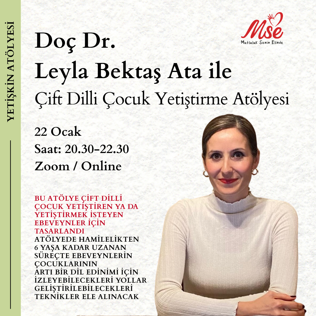 Çift Dilli Çocuk Yetiştirme Atölyesi