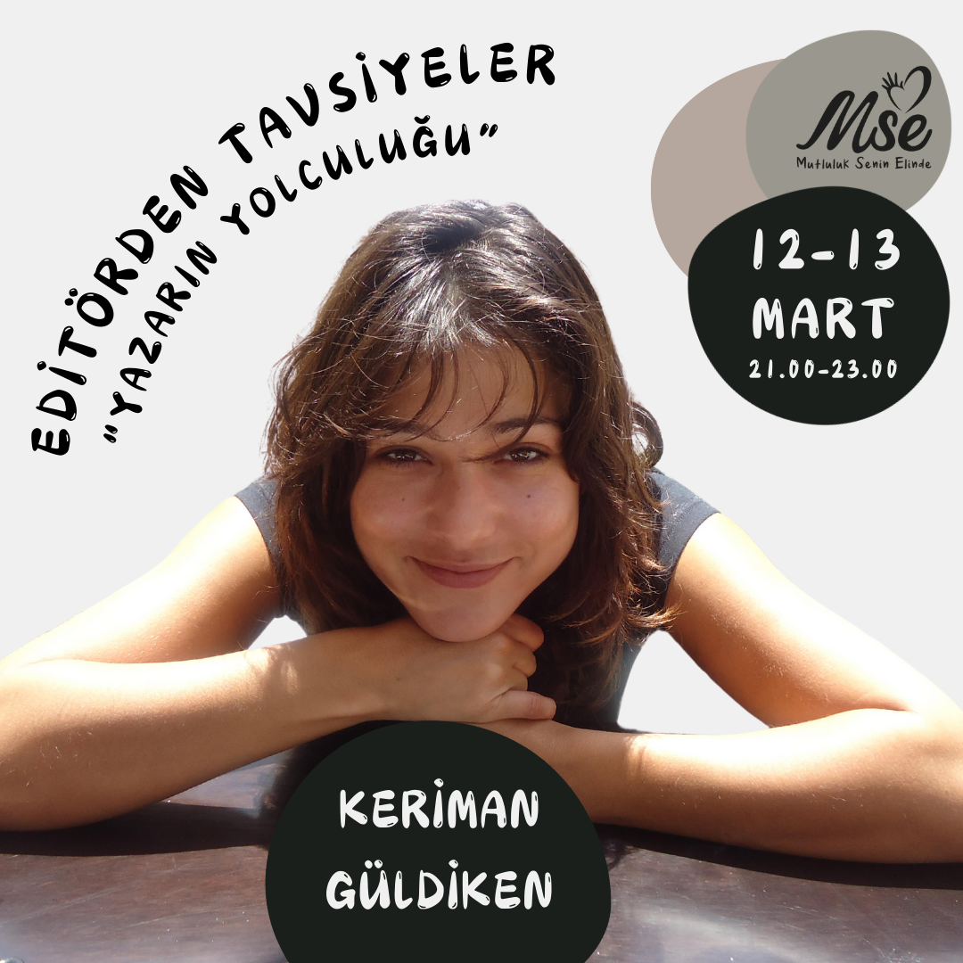 EDİTÖRDEN TAVSİYELER  "Yazarın Yolculuğu" Mart