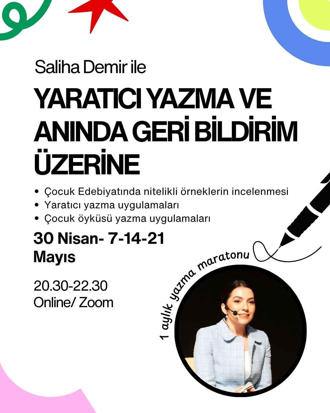 Saliha Demir ile Yaratıcı Yazma ve Anında Geri Bildirim Yazma Maratonu